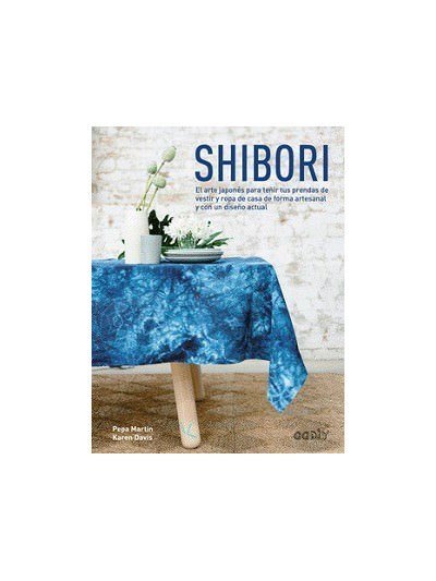 Shibori. El arte japonés para teñir tus prendas - Libros y revistas -  - pinturachalkpaint